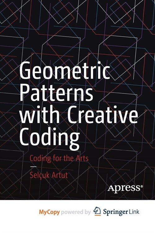 Geometric Patterns with Creative Coding (Paperback)