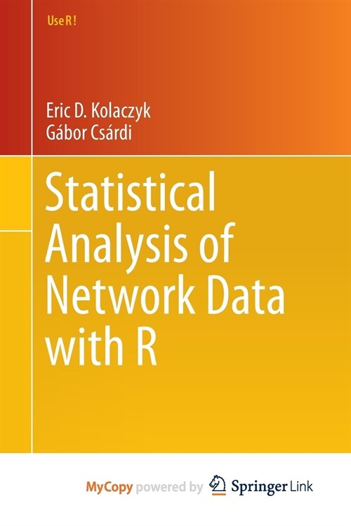 Statistical Analysis of Network Data with R (Paperback)