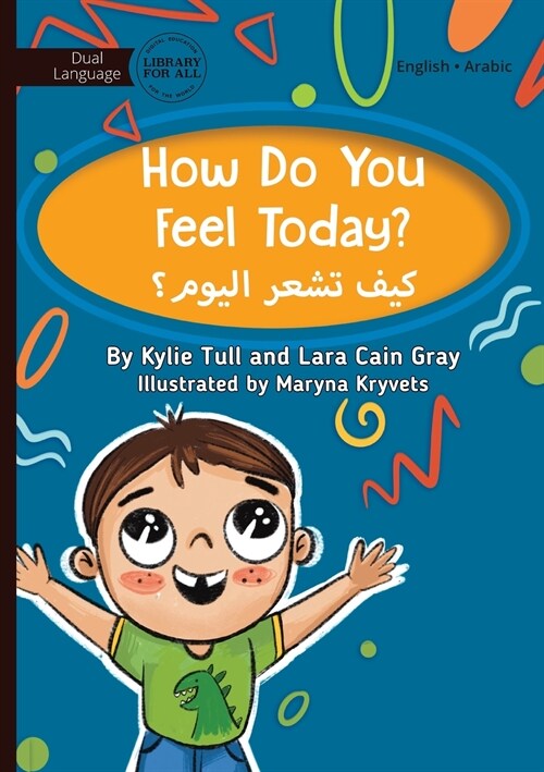 How Do You Feel Today? - كيف تشعر اليوم؟ (Paperback)