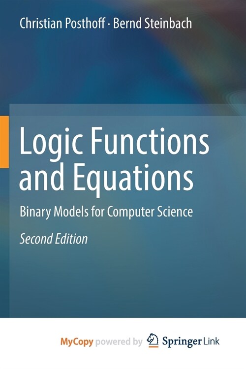 Logic Functions and Equations (Paperback)