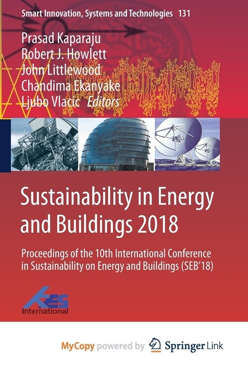 Sustainability in Energy and Buildings 2018 (Paperback)