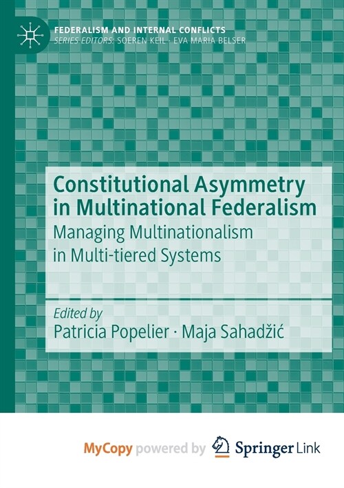 Constitutional Asymmetry in Multinational Federalism (Paperback)