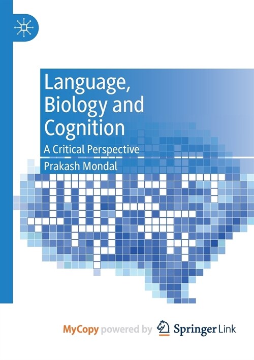 Language, Biology and Cognition (Paperback)