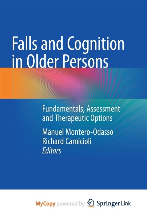 Falls and Cognition in Older Persons (Paperback)