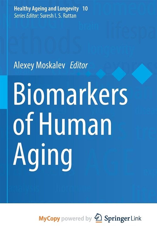 Biomarkers of Human Aging (Paperback)