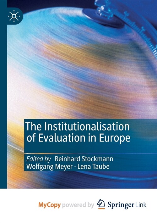 The Institutionalisation of Evaluation in Europe (Paperback)