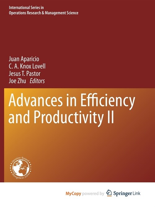 Advances in Efficiency and Productivity II (Paperback)