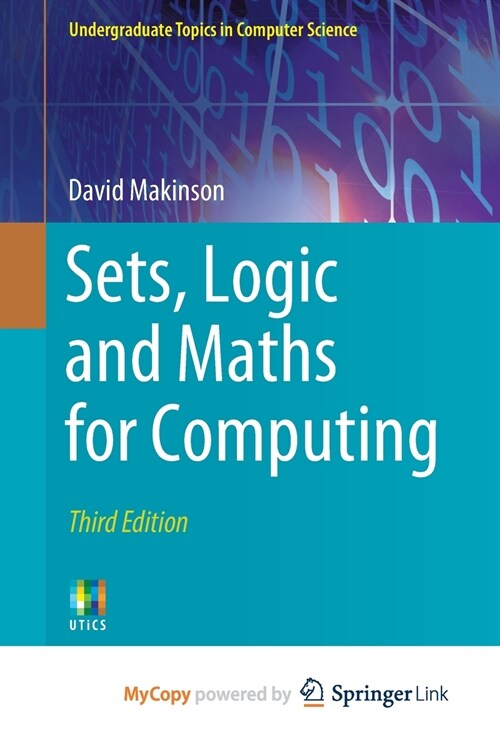 Sets, Logic and Maths for Computing (Paperback)