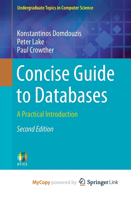 Concise Guide to Databases (Paperback)