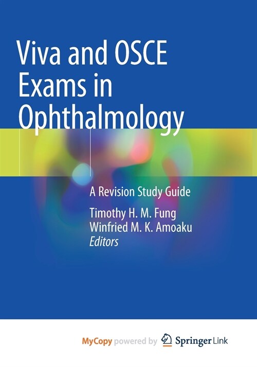 Viva and OSCE Exams in Ophthalmology (Paperback)