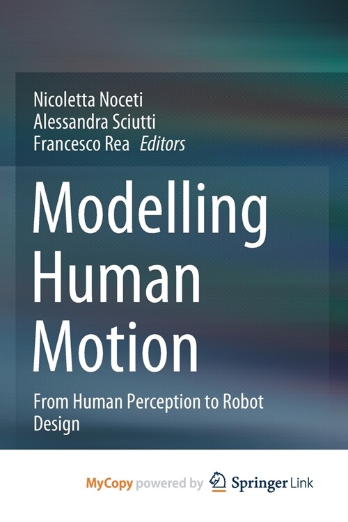 Modelling Human Motion (Paperback)