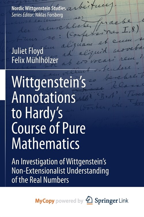 Wittgensteins Annotations to Hardys Course of Pure Mathematics (Paperback)