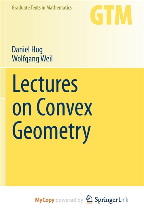 Lectures on Convex Geometry (Paperback)