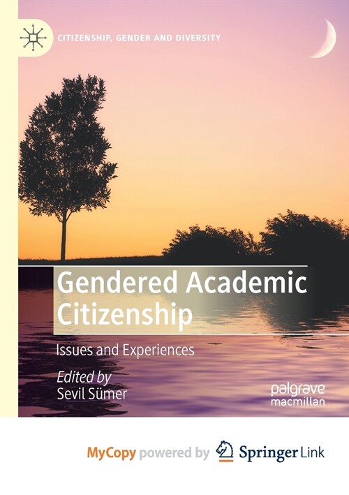 Gendered Academic Citizenship (Paperback)