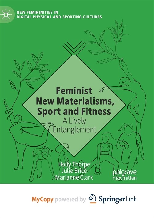 Feminist New Materialisms, Sport and Fitness (Paperback)