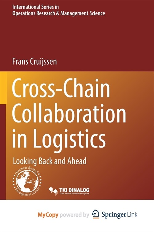 Cross-Chain Collaboration in Logistics (Paperback)