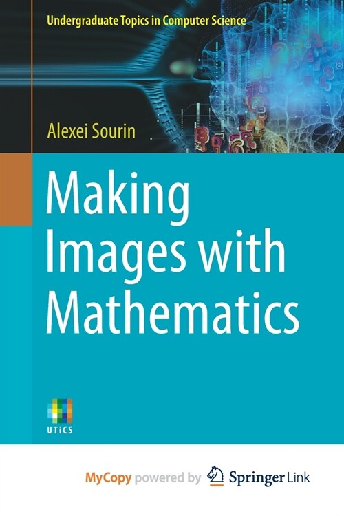 Making Images with Mathematics (Paperback)