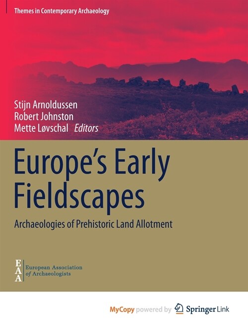 Europes Early Fieldscapes (Paperback)