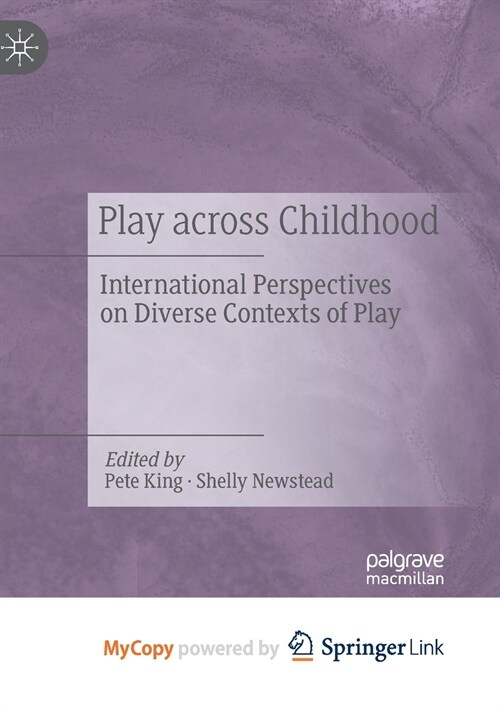 Play Across Childhood (Paperback)