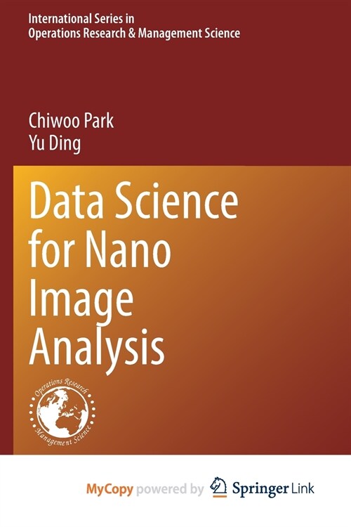 Data Science for Nano Image Analysis (Paperback)