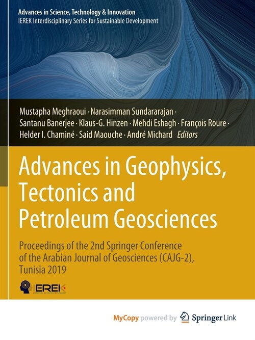 Advances in Geophysics, Tectonics and Petroleum Geosciences (Paperback)