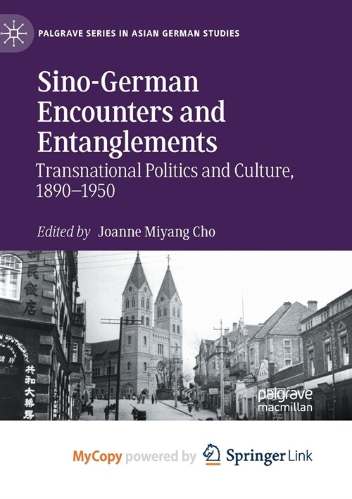 Sino-German Encounters and Entanglements (Paperback)