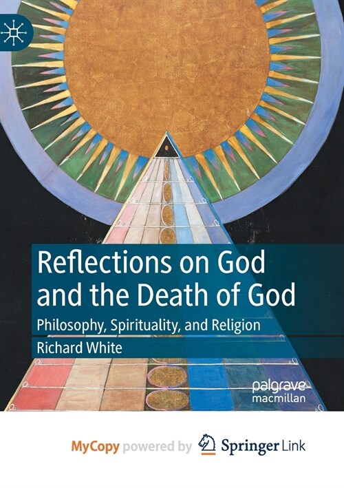 Reflections on God and the Death of God (Paperback)