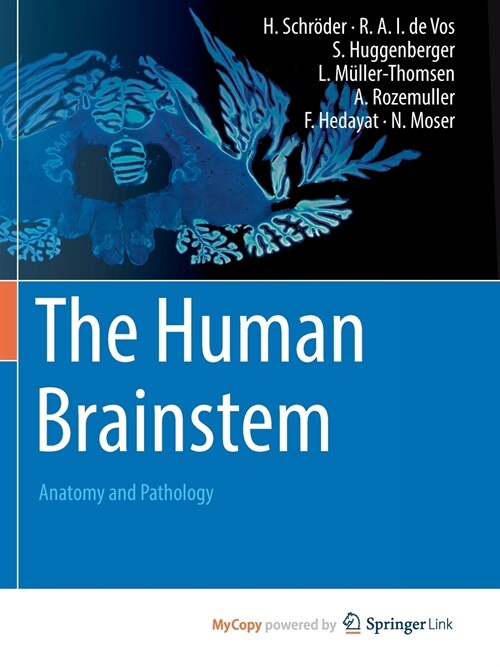 The Human Brainstem (Paperback)