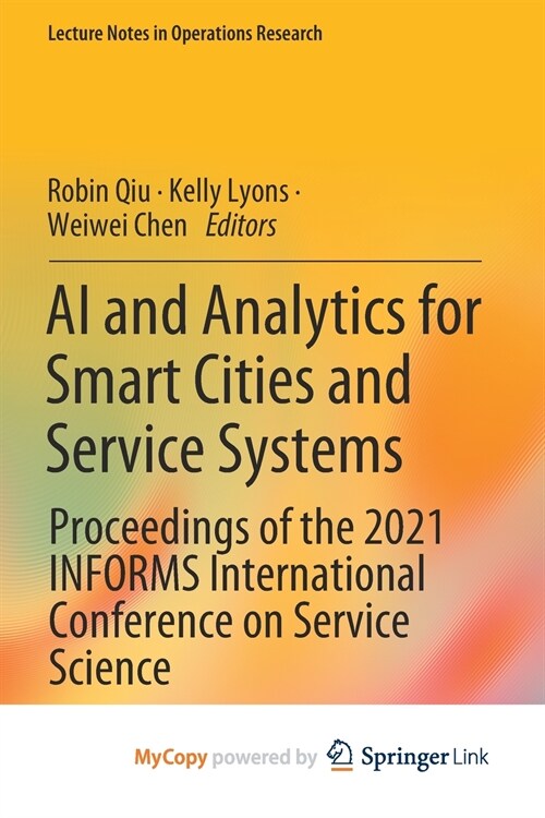 AI and Analytics for Smart Cities and Service Systems (Paperback)