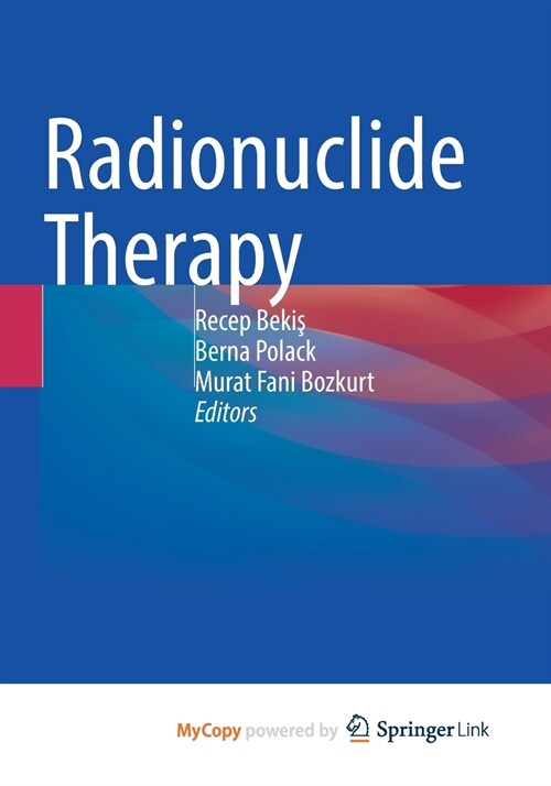 Radionuclide Therapy (Paperback)