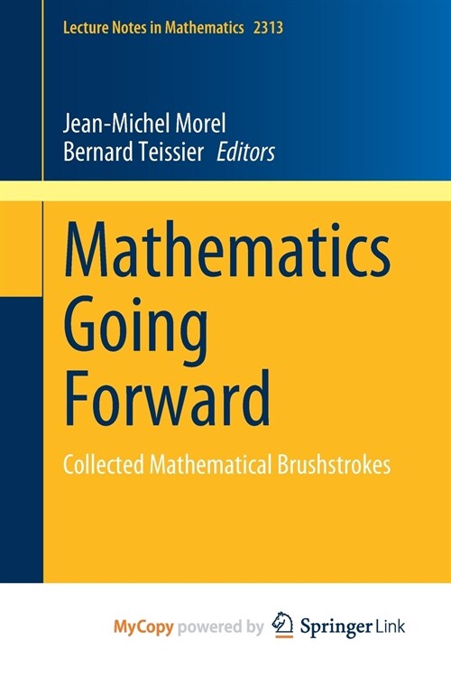 Mathematics Going Forward (Paperback)