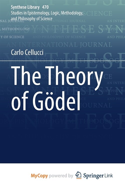 The Theory of Gödel (Paperback)