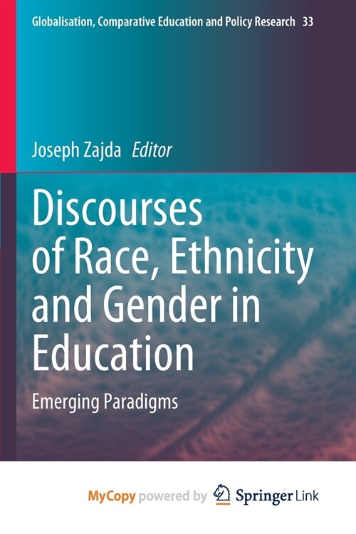 Discourses of Race, Ethnicity and Gender in Education (Paperback)