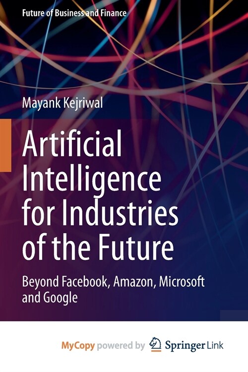 Artificial Intelligence for Industries of the Future (Paperback)