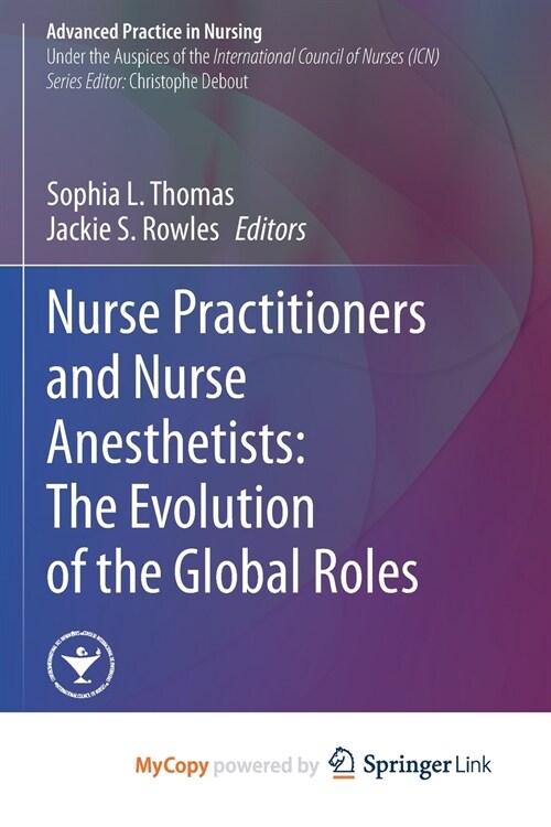 Nurse Practitioners and Nurse Anesthetists (Paperback)