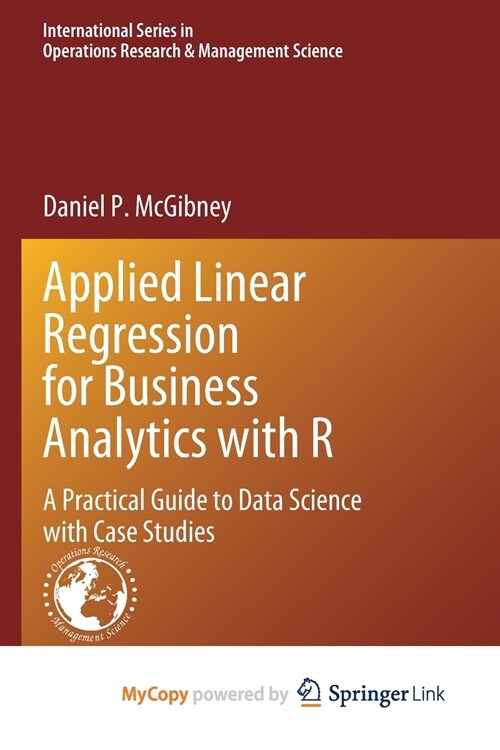Applied Linear Regression for Business Analytics with R (Paperback)