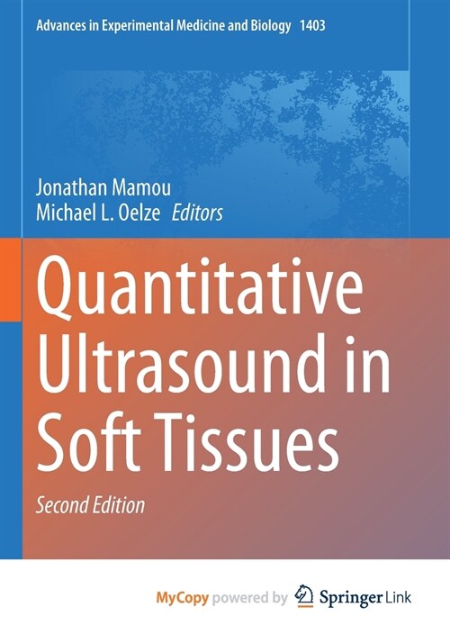 Quantitative Ultrasound in Soft Tissues (Paperback)
