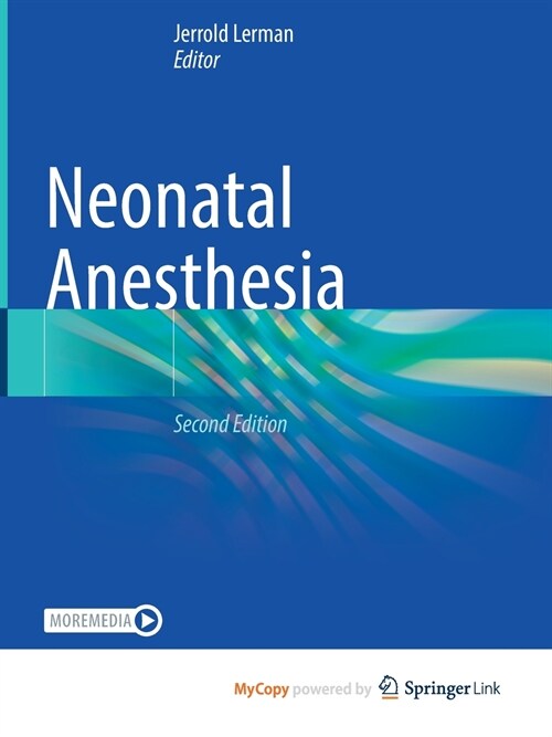 Neonatal Anesthesia (Paperback)