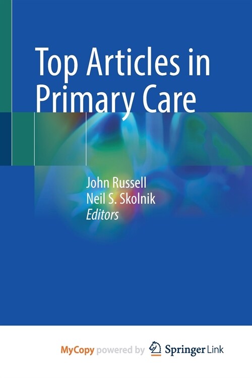 Top Articles in Primary Care (Paperback)