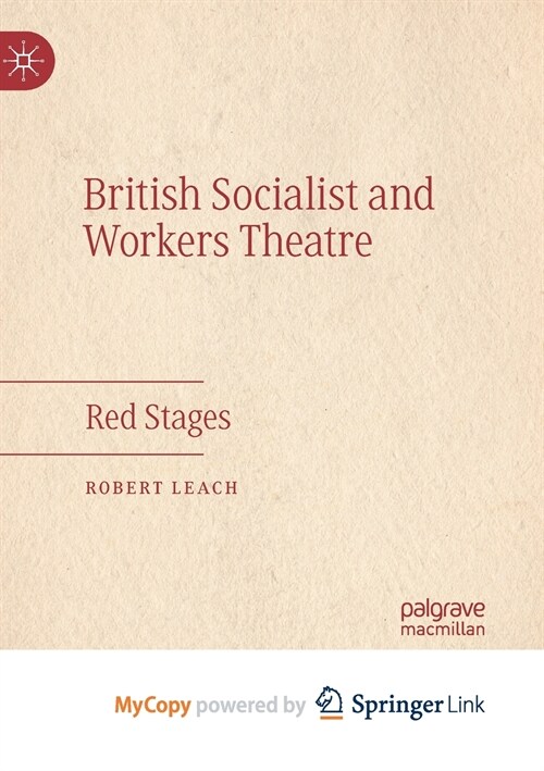 British Socialist and Workers Theatre (Paperback)