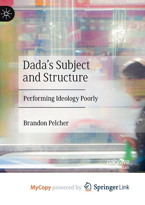 Dadas Subject and Structure (Paperback)