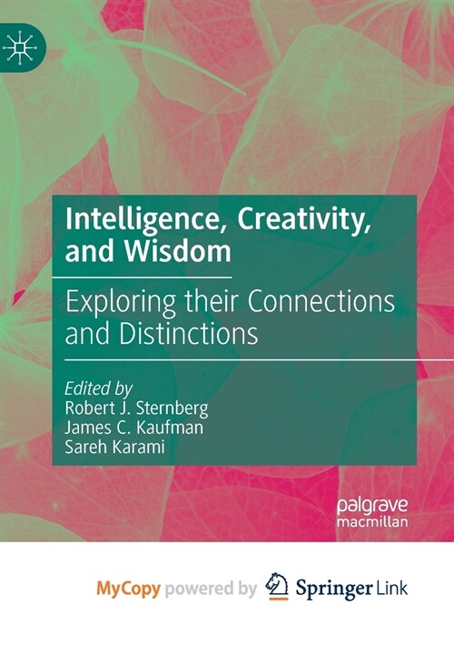 Intelligence, Creativity, and Wisdom (Paperback)