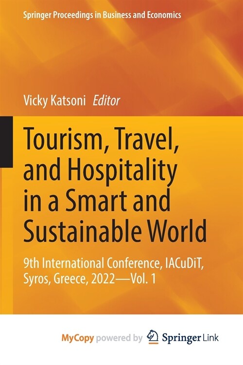 Tourism, Travel, and Hospitality in a Smart and Sustainable World (Paperback)