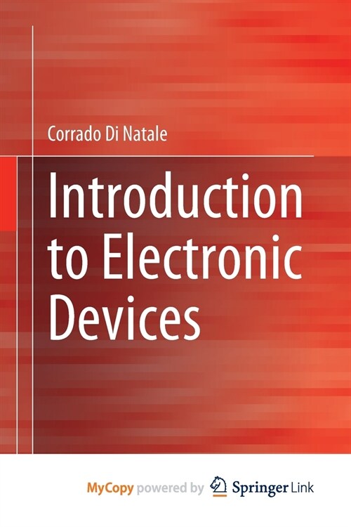 Introduction to Electronic Devices (Paperback)