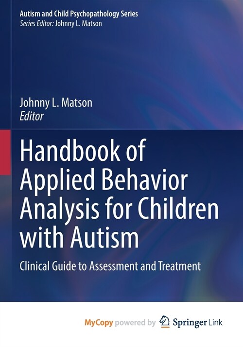 Handbook of Applied Behavior Analysis for Children with Autism (Paperback)