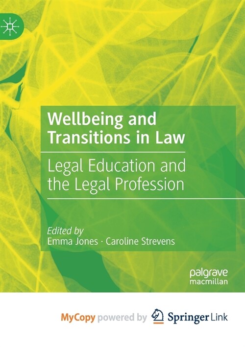 Wellbeing and Transitions in Law (Paperback)