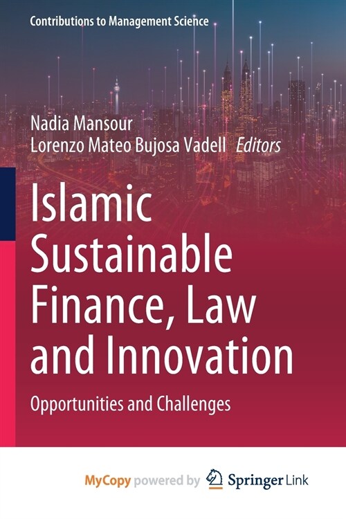 Islamic Sustainable Finance, Law and Innovation (Paperback)