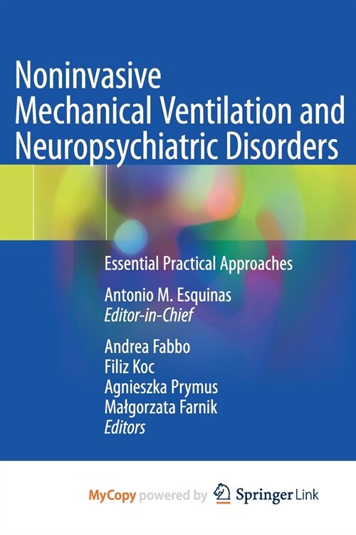 Noninvasive Mechanical Ventilation and Neuropsychiatric Disorders (Paperback)