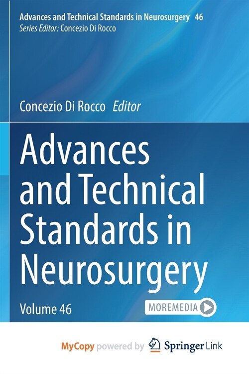 Advances and Technical Standards in Neurosurgery (Paperback)