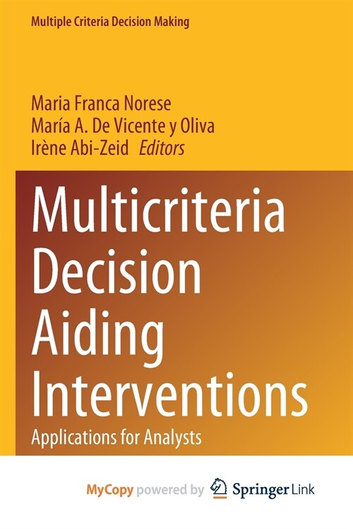Multicriteria Decision Aiding Interventions (Paperback)